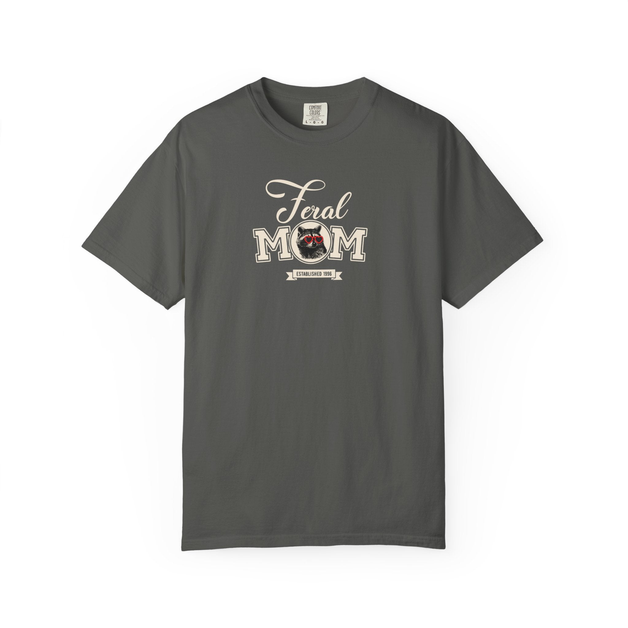Feral Mom Raccoon 2026 T-Shirt