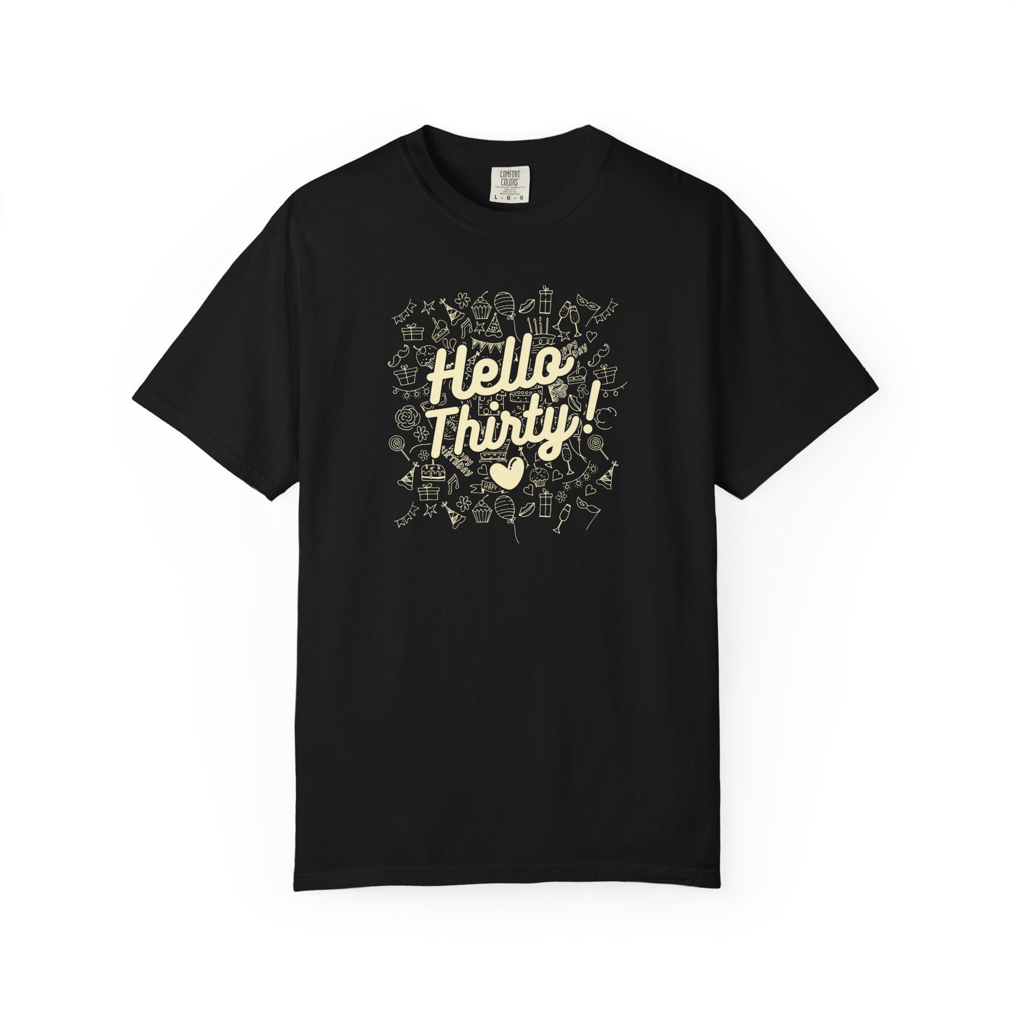 Hello Thirty Milestone T-Shirt