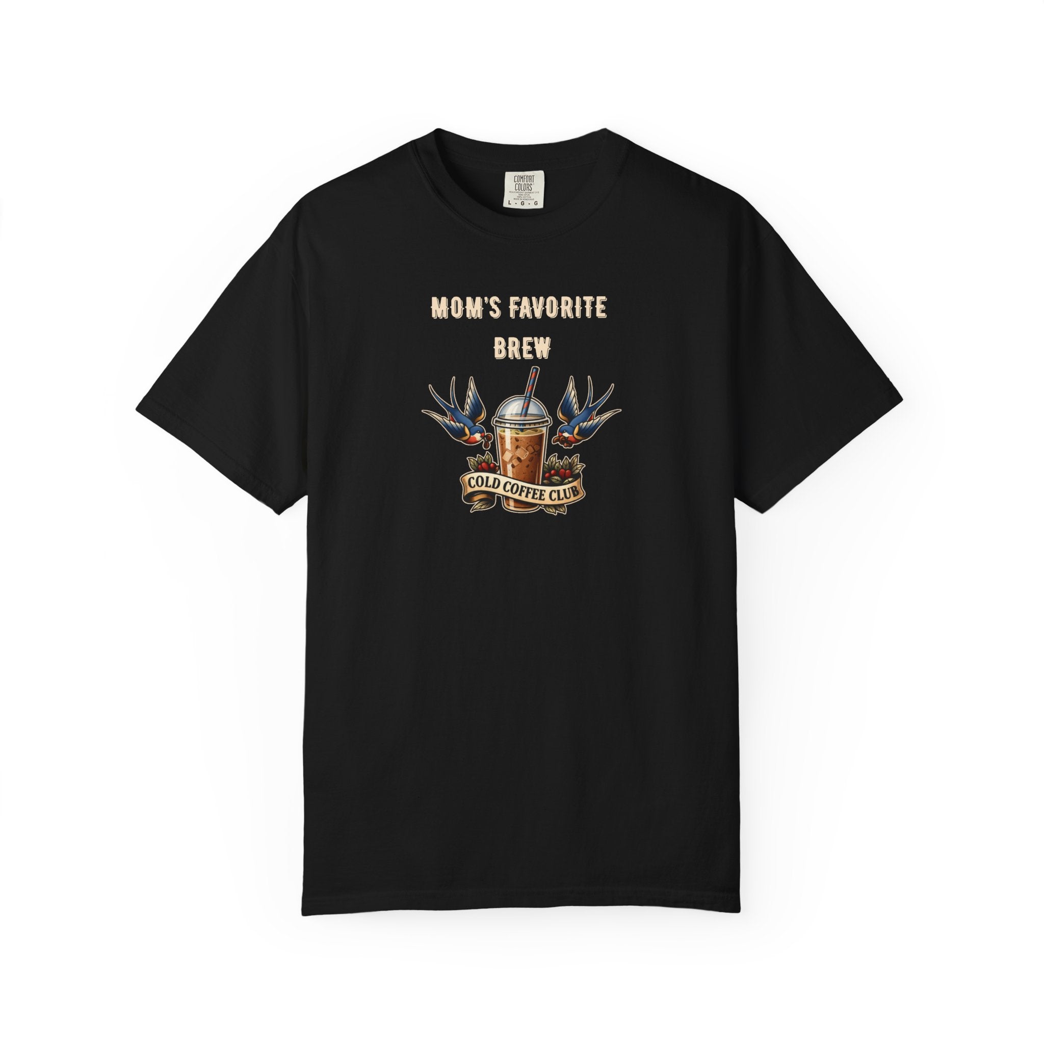 Mom's Favorite Brew Cold Coffee Club T-Shirt