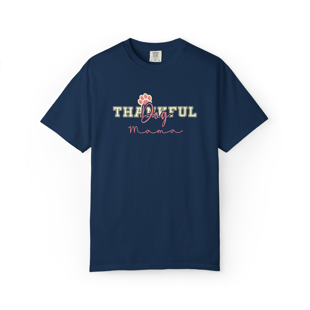 Thankful Dog Mama T-Shirt