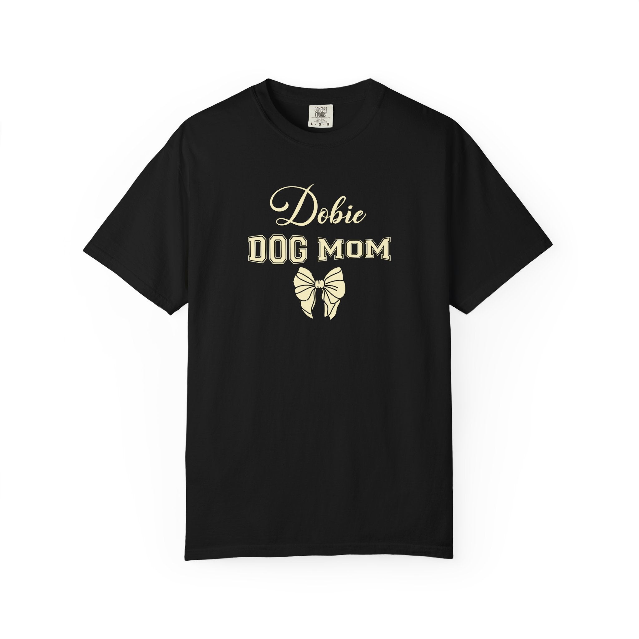 Dobie Dog Mom T-Shirt