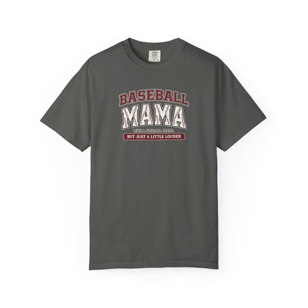 Baseball Mama Just Little Louder T-Shirt