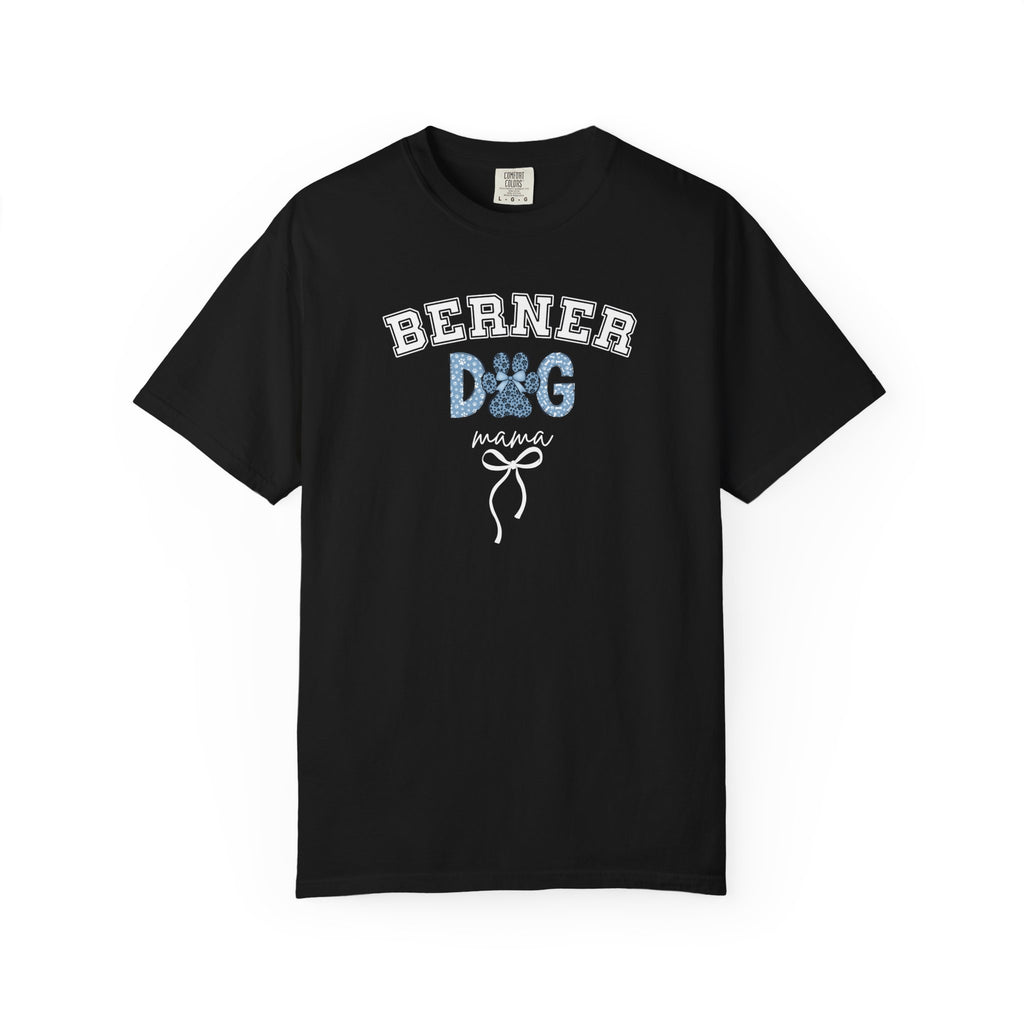 Berner Dog Mama T-Shirt