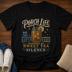 Porch Life T-Shirt