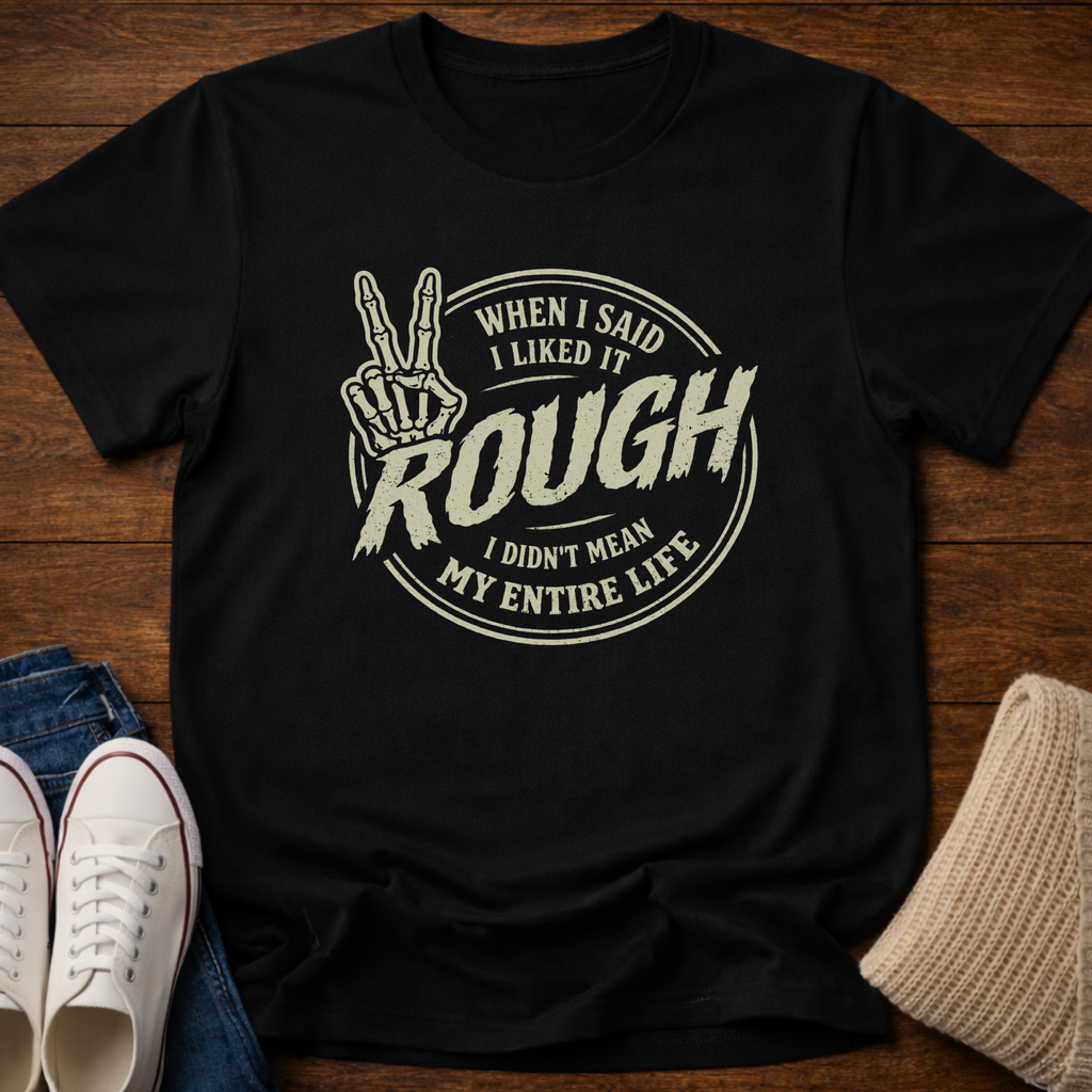 Rough T-Shirt