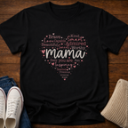 Mama's Heart T-Shirt