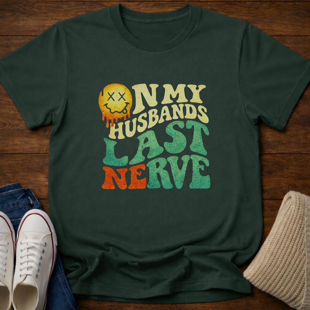 Last Nerve T-Shirt