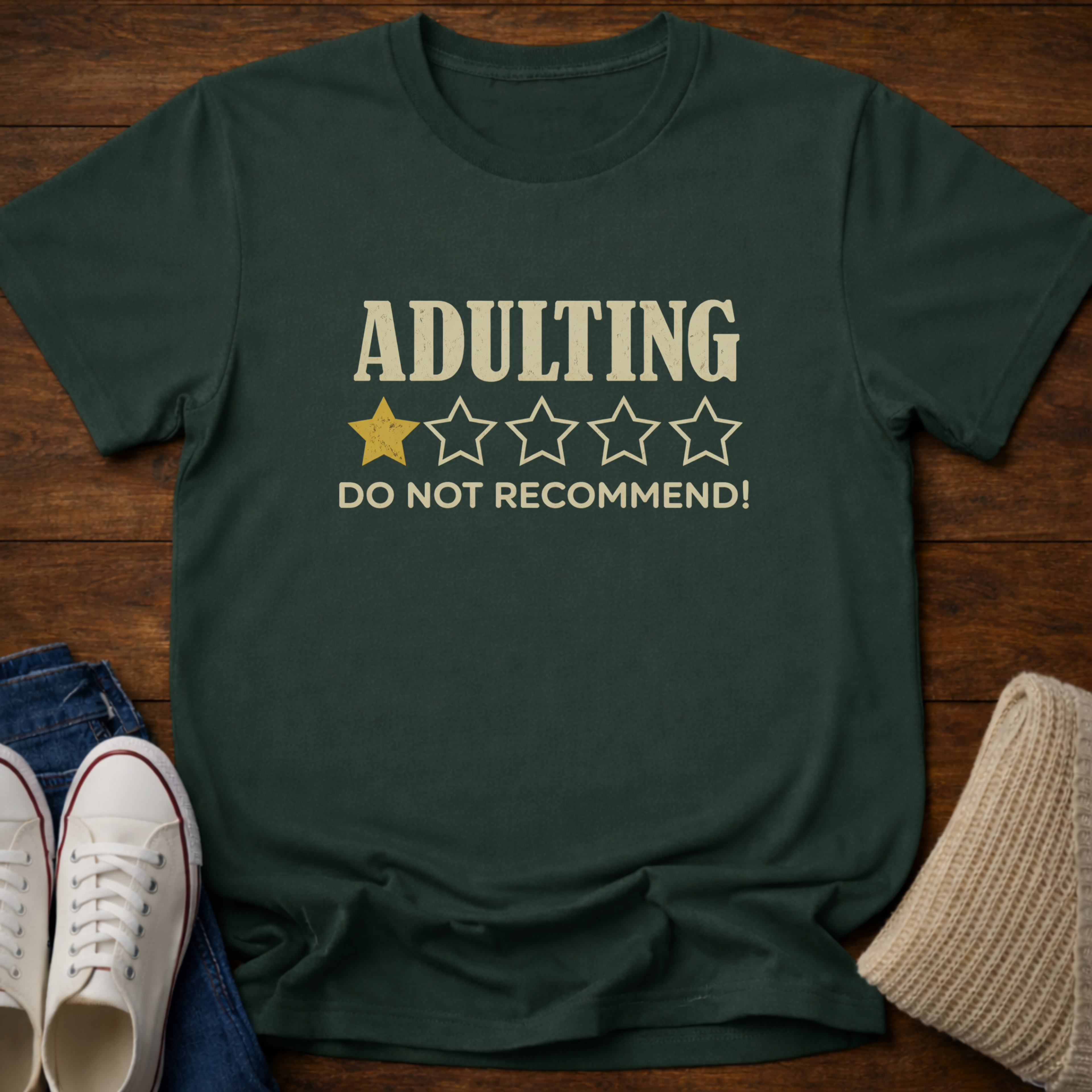 Adulting Don't Recommend T-Shirt