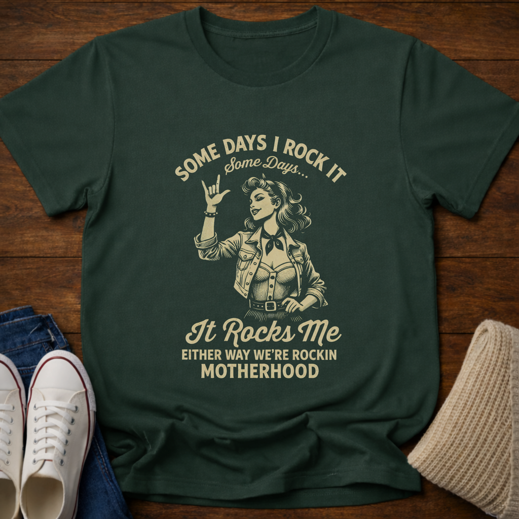 Some Days T-Shirt