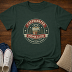 Caffeinated Moms Badge T-Shirt