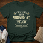 Say It Straight T-Shirt