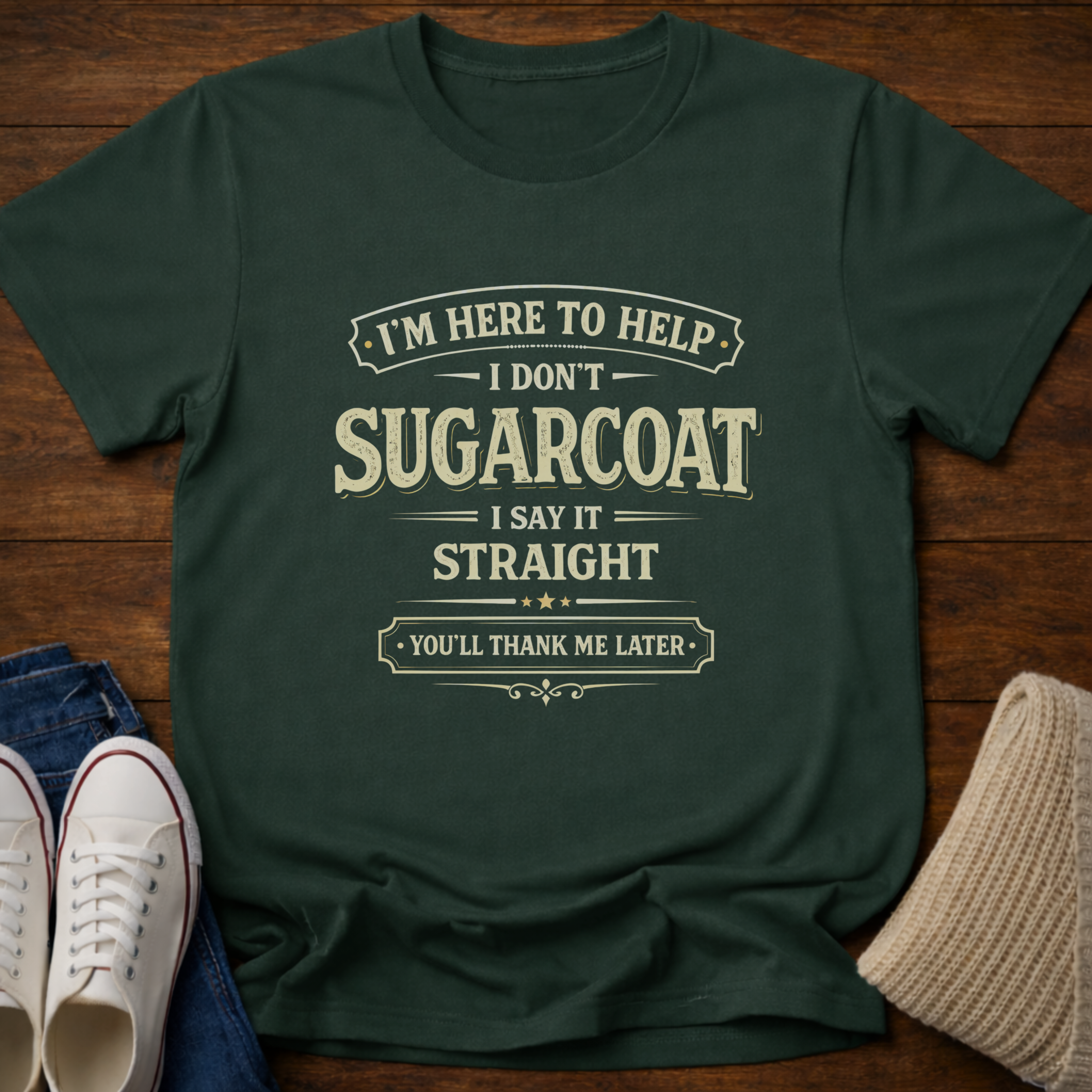 Say It Straight T-Shirt