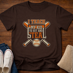 Hit and Steal T-Shirt