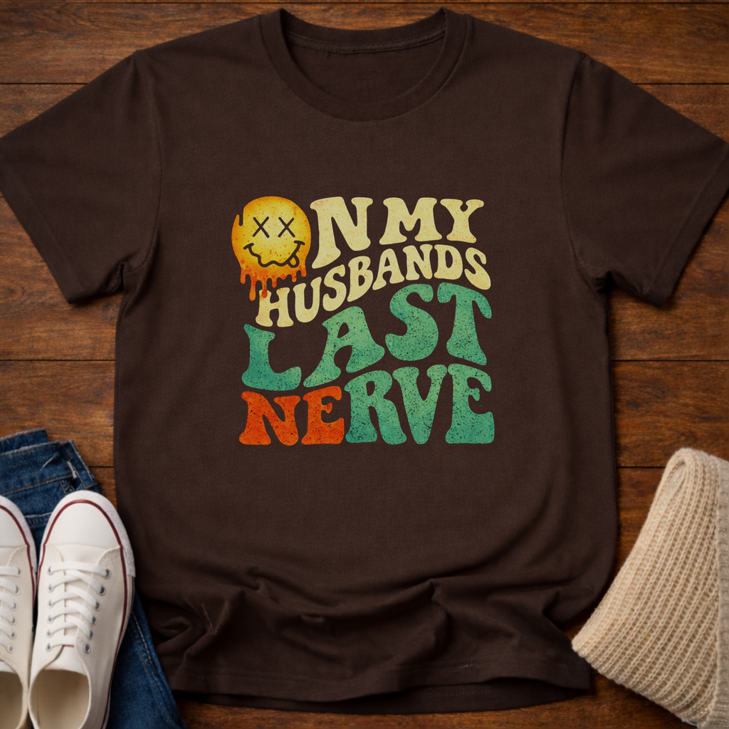 Last Nerve T-Shirt