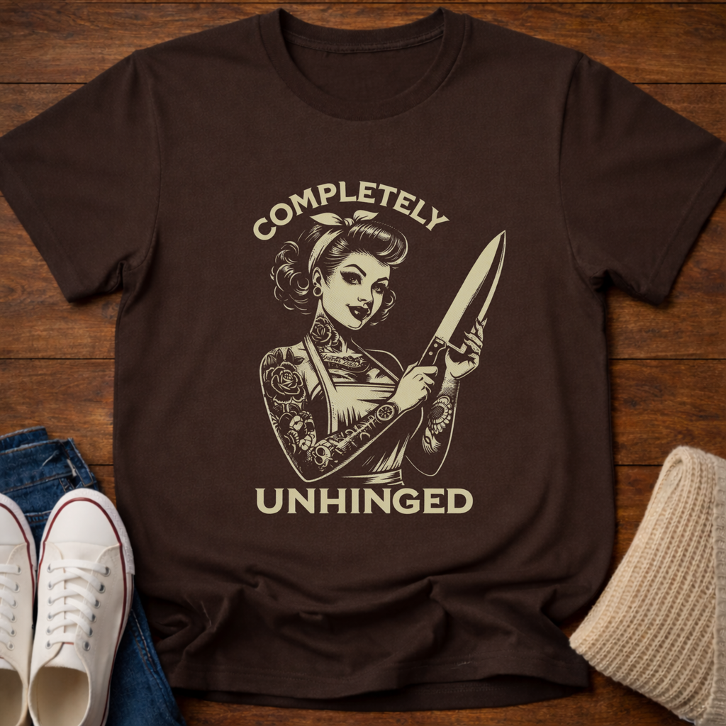 Unhinged T-Shirt