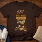 Comes With A Mother T-Shirt