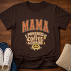 Mama Powered by Coffee and Chaos T-Shirt
