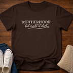 Motherhood But Make It Chill T-Shirt