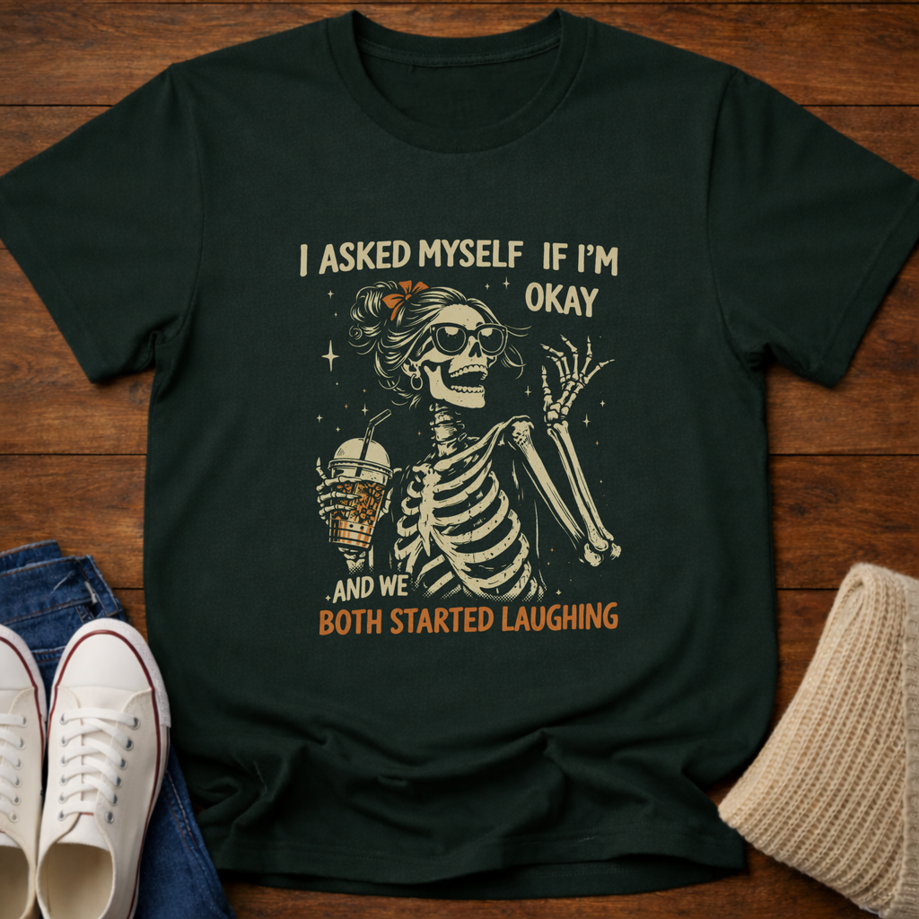 I Asked Myself T-Shirt