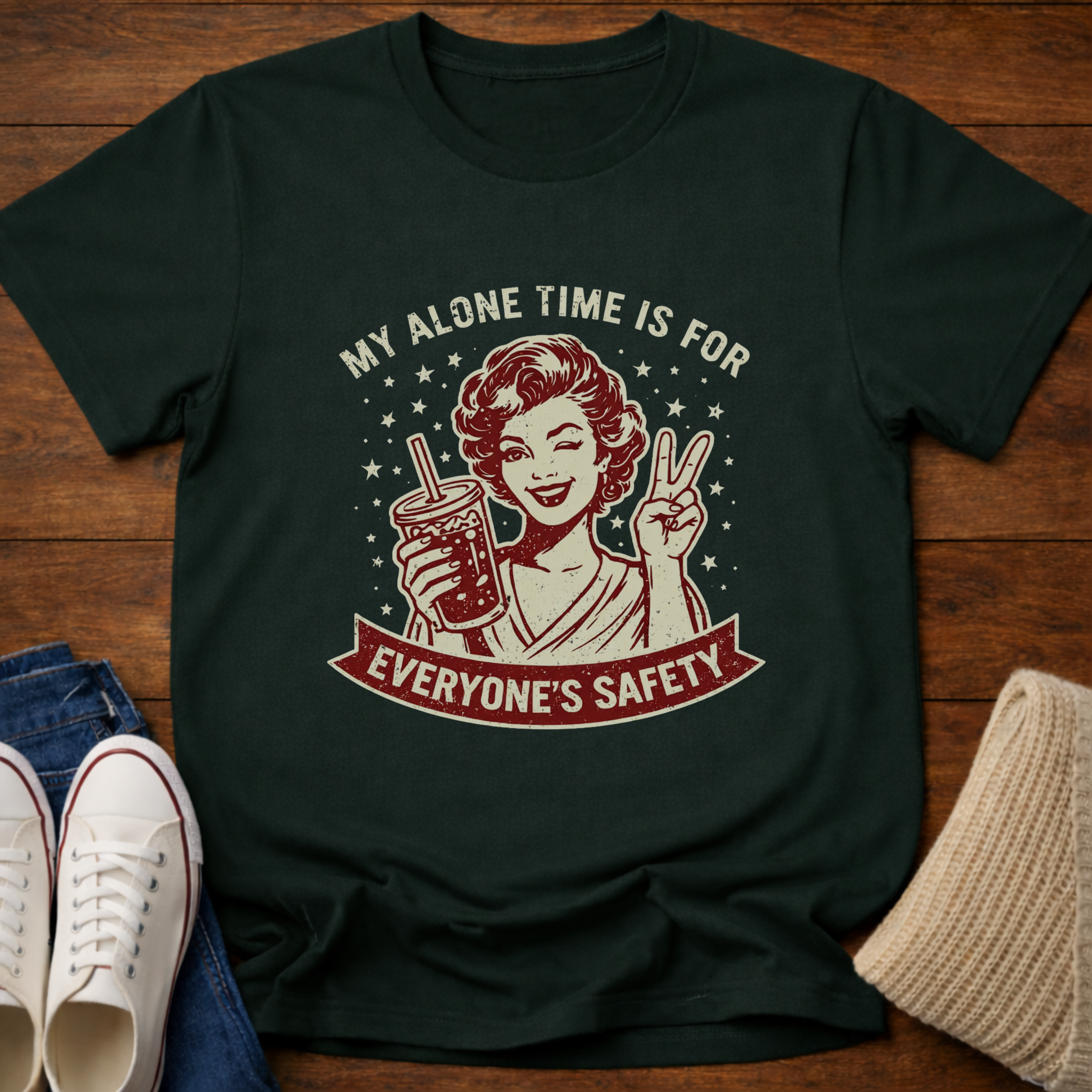My Alone Time Is For Everyone's Safety T-Shirt