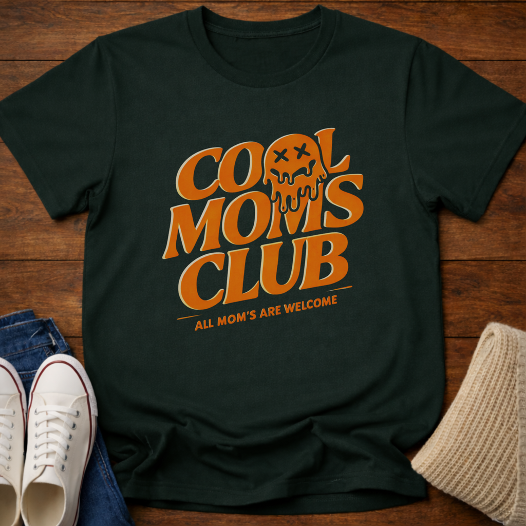 Cool Moms Club T-Shirt