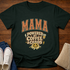 Mama Powered by Coffee and Chaos T-Shirt