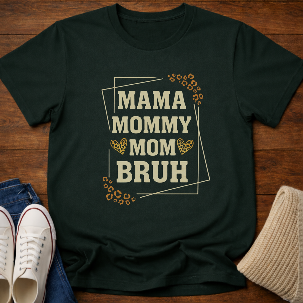 Mom Bruh T-Shirt