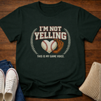 Baseball Not Yelling T-Shirt