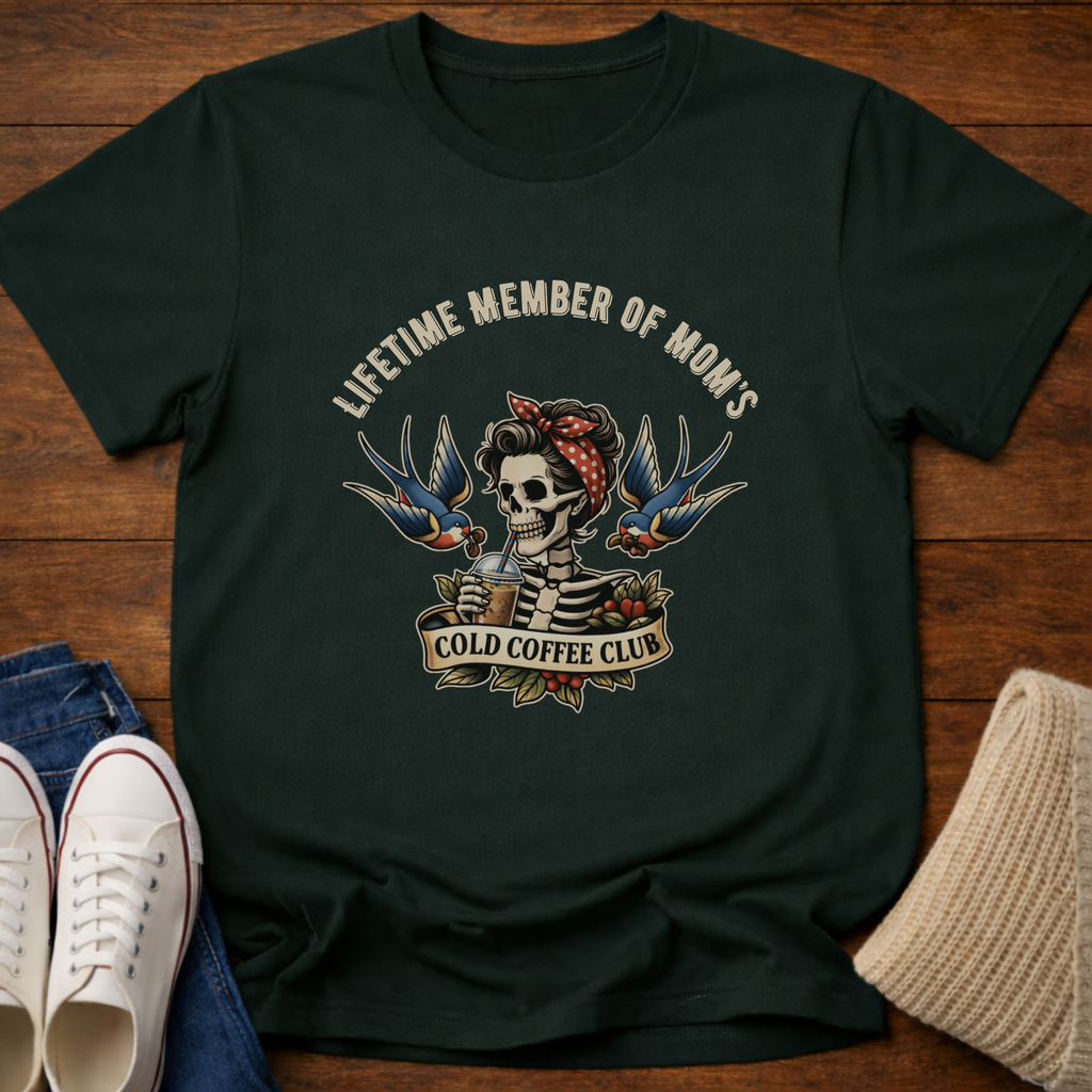 Lifetime Member of Mom's Cold Coffee Club T-Shirt