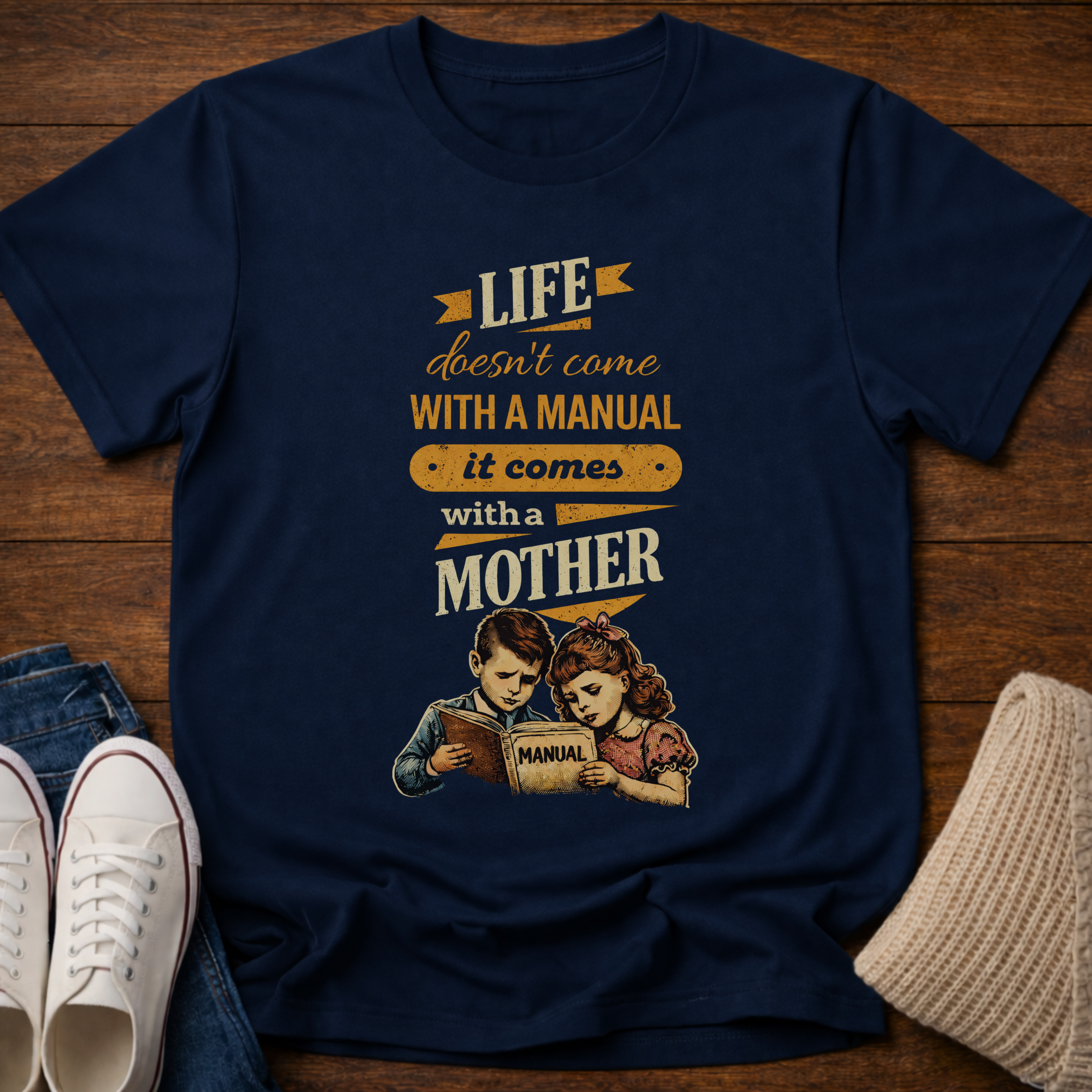 Comes With A Mother T-Shirt