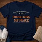 Prioritizing Peace T-Shirt