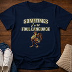 Foul Language T-Shirt