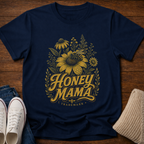 Honey Mama T-Shirt
