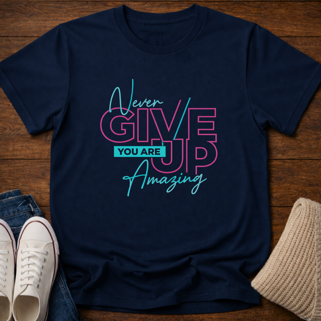 You're Amazing T-Shirt