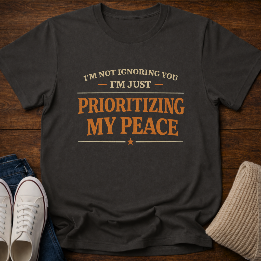 Prioritizing Peace T-Shirt