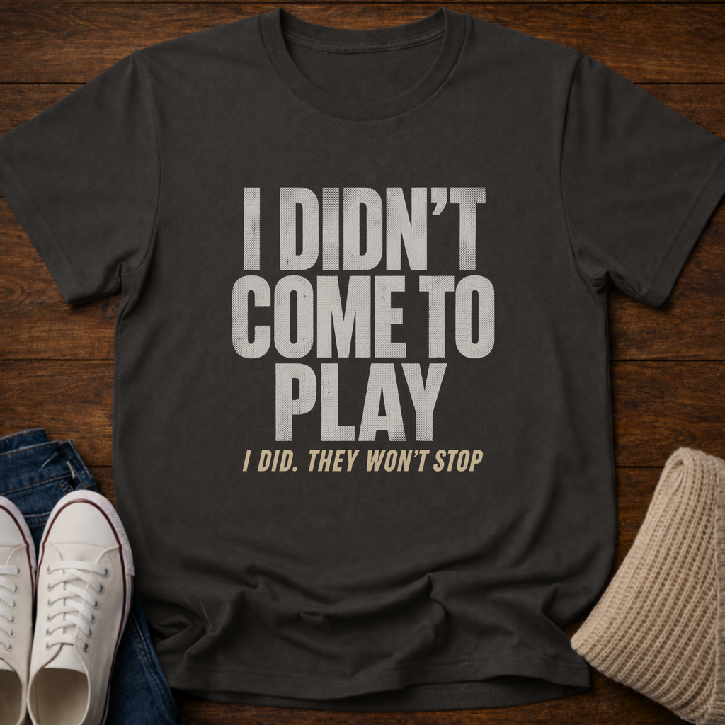 Won't Stop T-Shirt