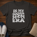 Soccer Mom Era T-Shirt