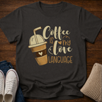 Coffee is Love T-Shirt