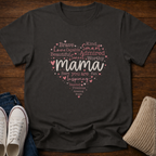 Mama's Heart T-Shirt
