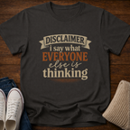 Disclaimer T-Shirt