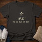 The One that Got Away T-Shirt