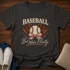 Make it Pretty T-Shirt
