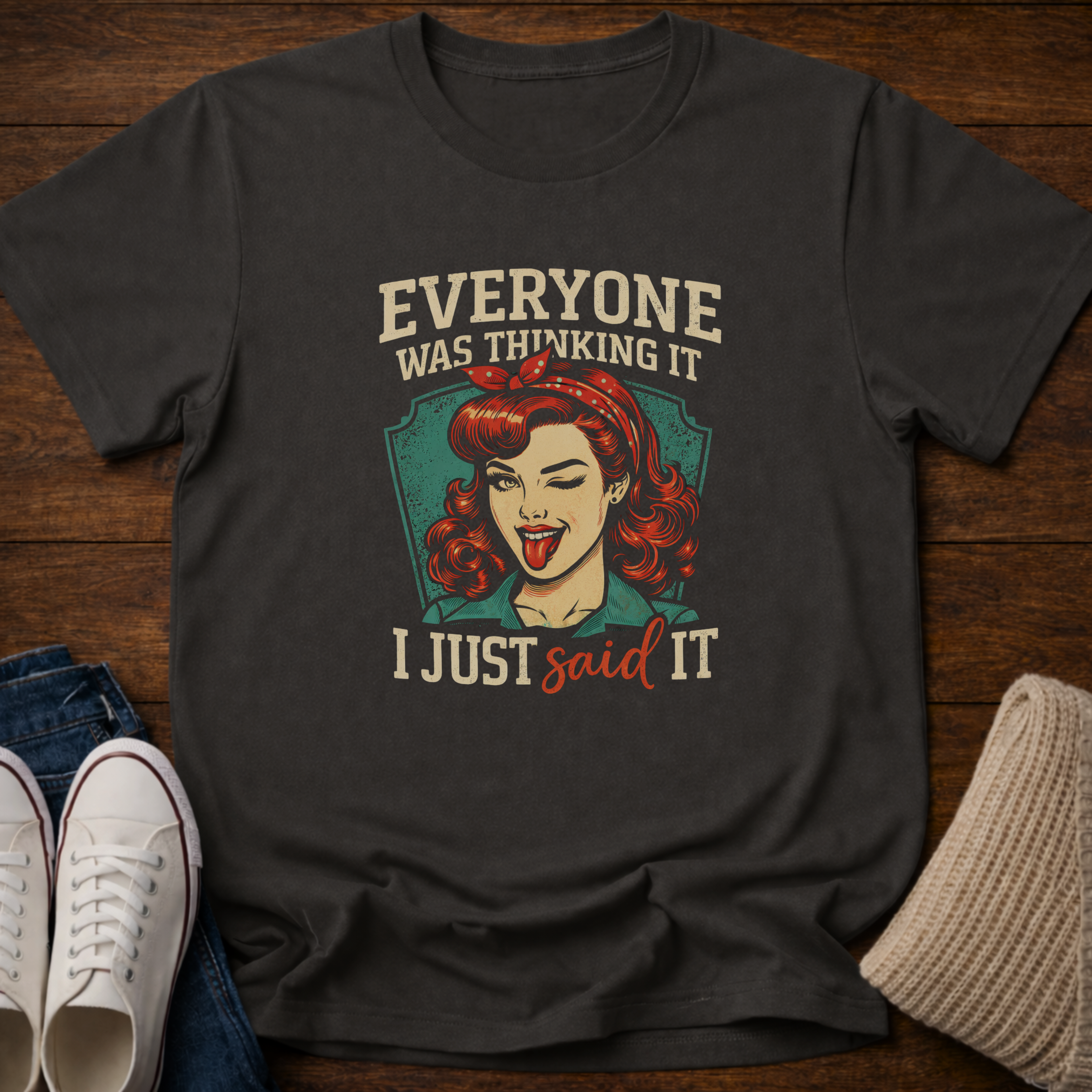 Just Said It T-Shirt